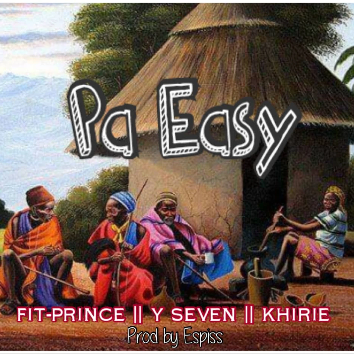 pa-easy-ft-y-seven-khirie-fit-prince-Just Malawi Music